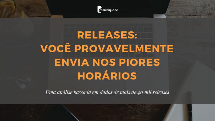 uando e para quantos jornalistas enviar meus releases